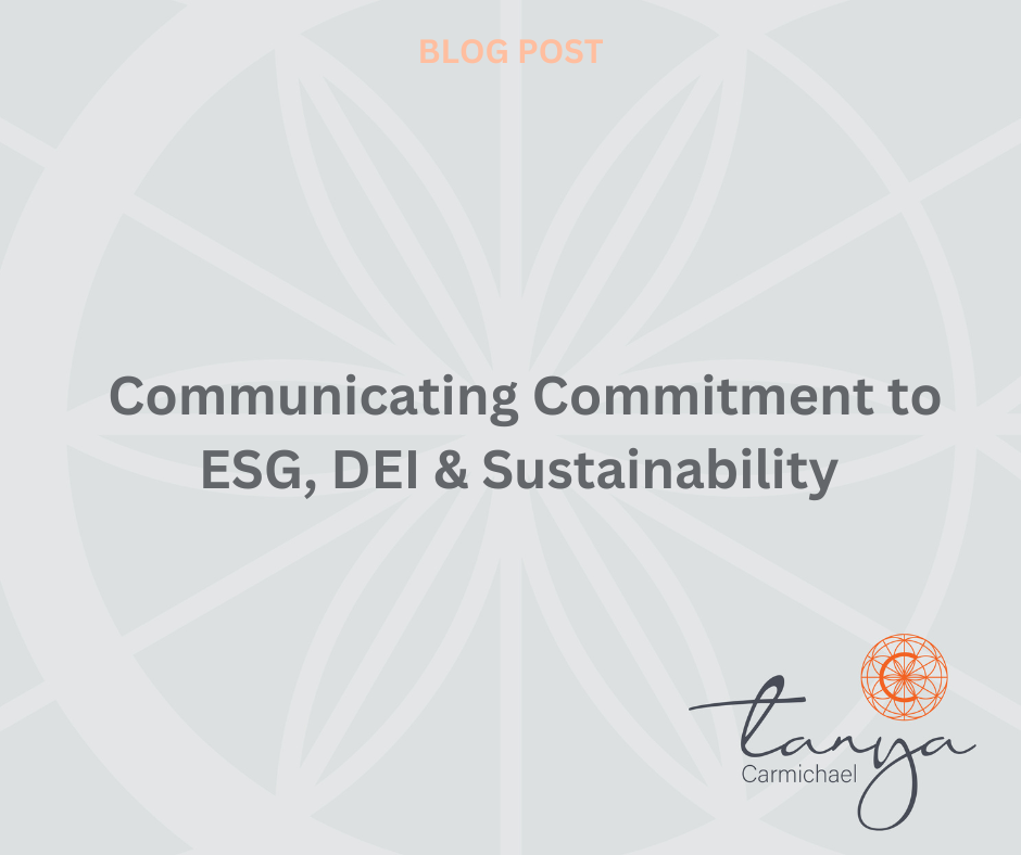 Communicating Commitment to ESG, DEI & Sustainability